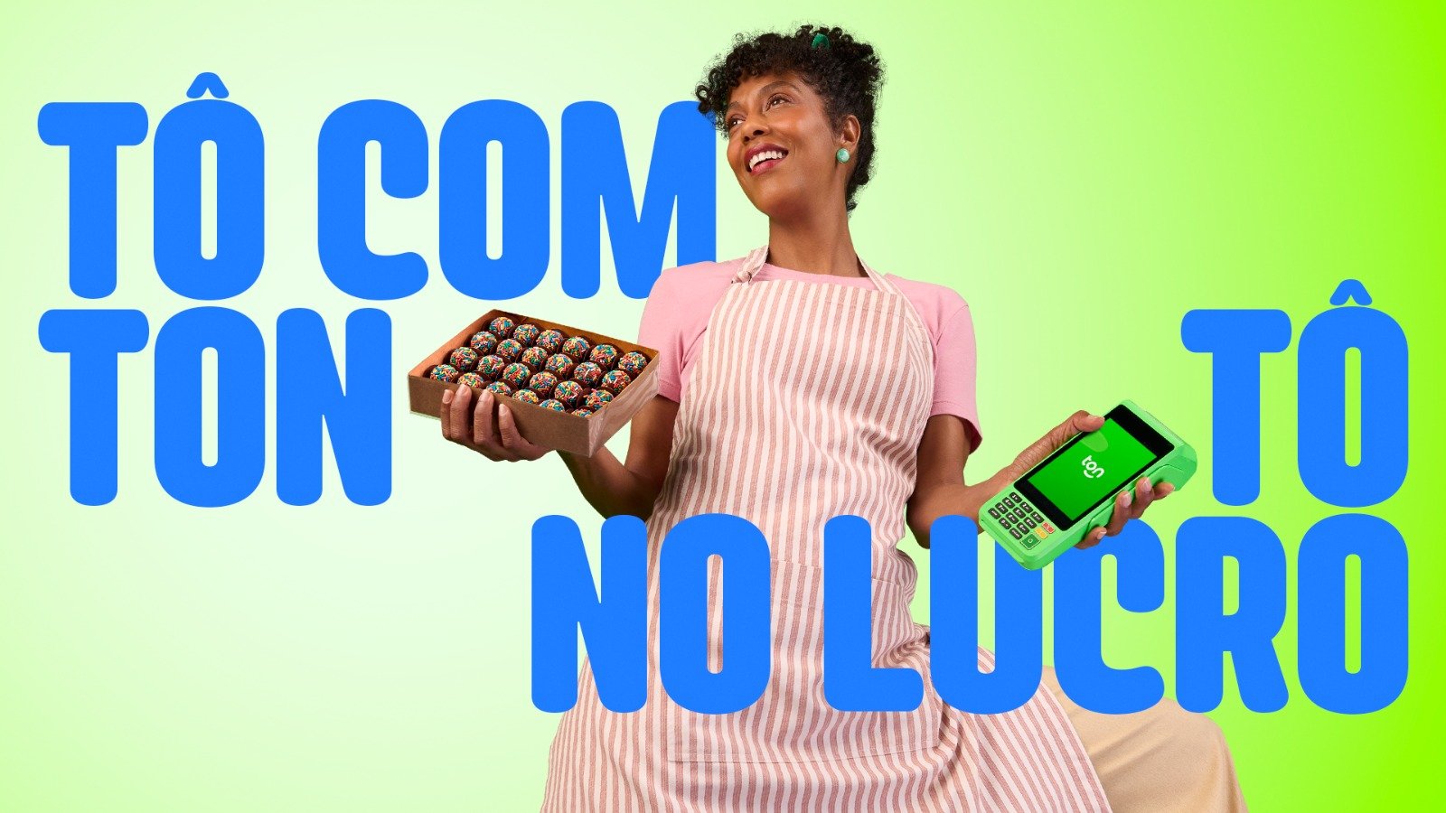 Tô com Ton, tô no lucro