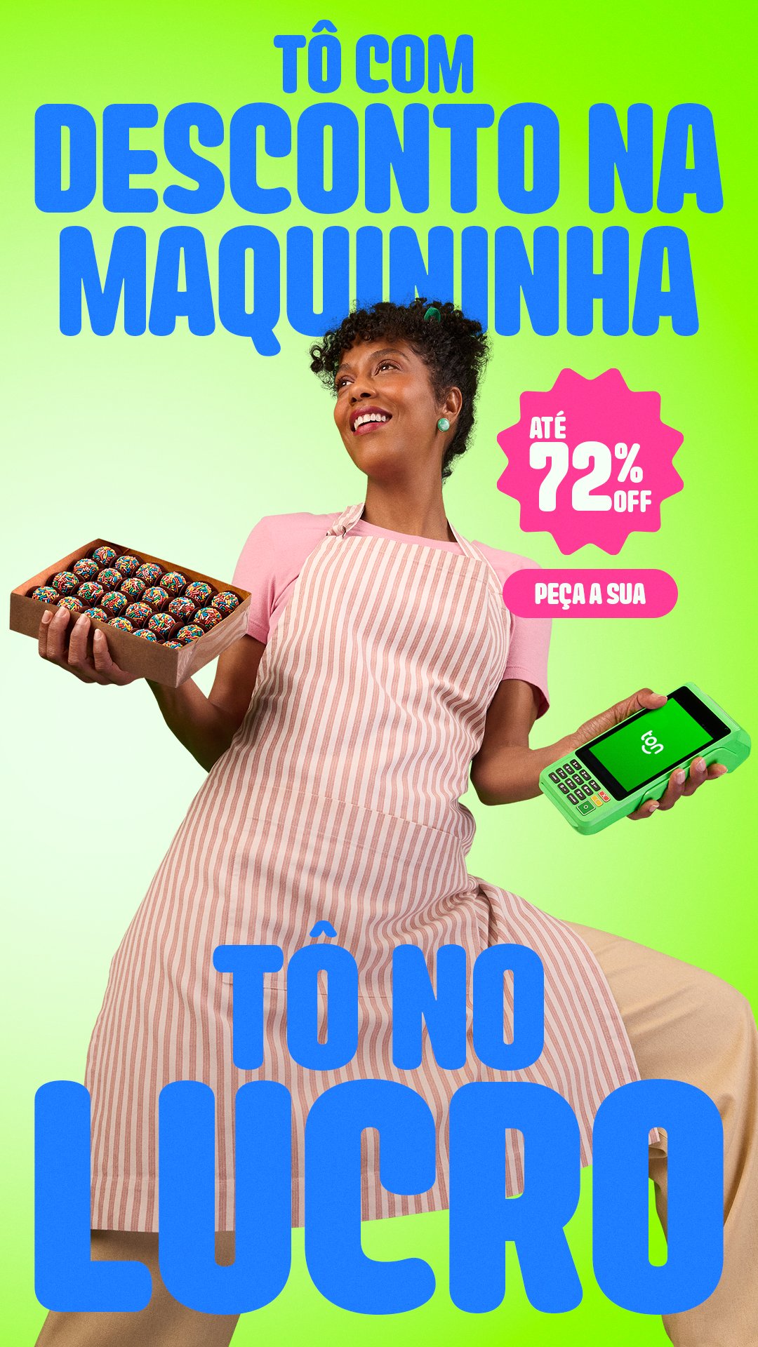 Tô com Ton, tô no lucro